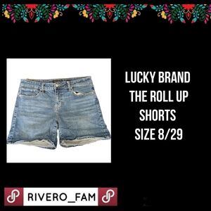 LUCKY BRAND | THE ROLL-UP SHORTS | SIZE 8/29